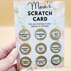 Mom Scratch Card